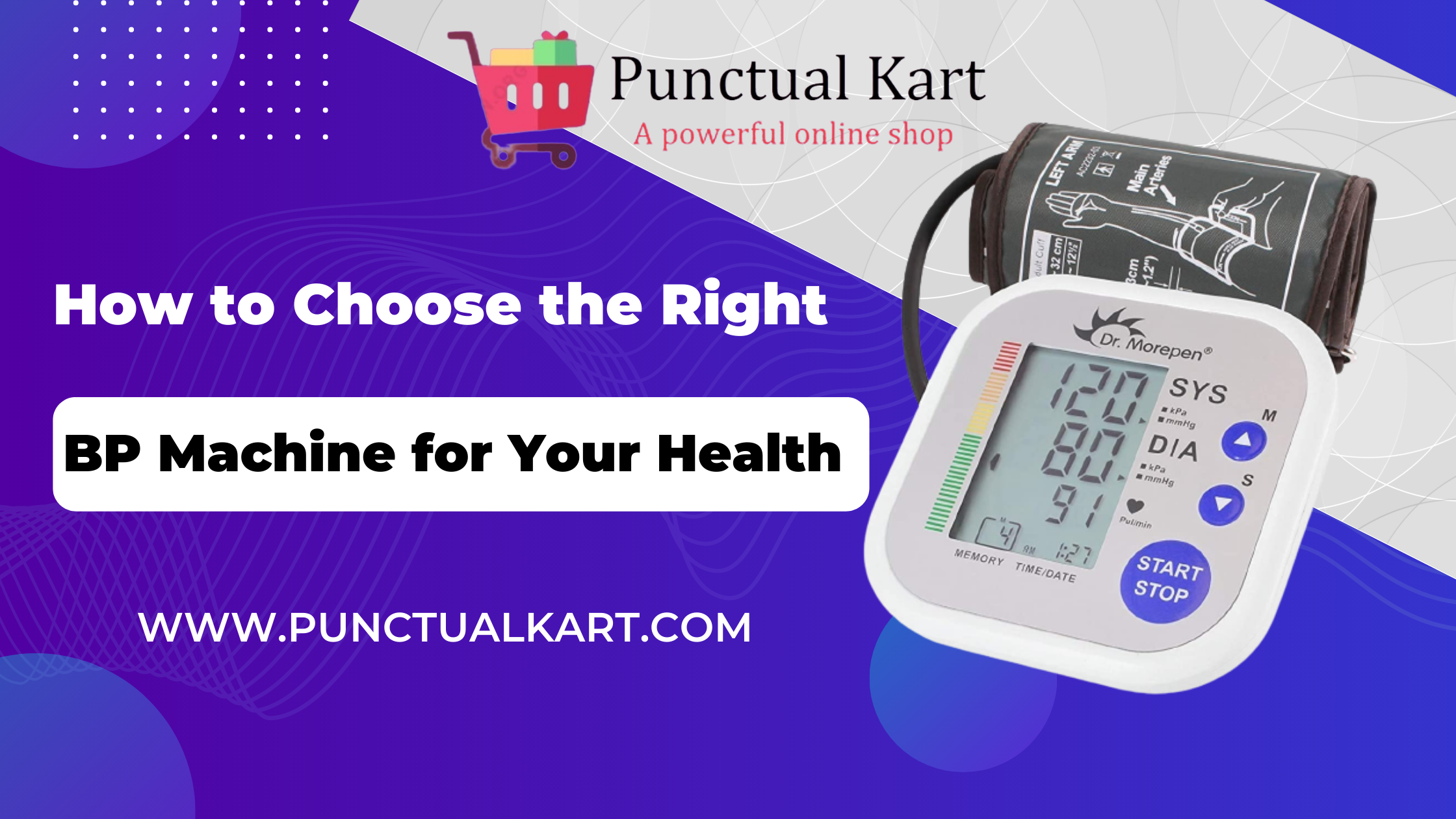 Banner of How to Choose the Right BP Machine for Your Health