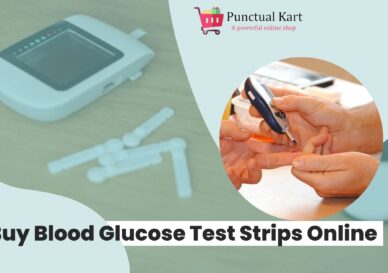 Buy Blood Glucose Test Strips Online from Punctual Kart