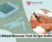 Buy Blood Glucose Test Strips Online from Punctual Kart